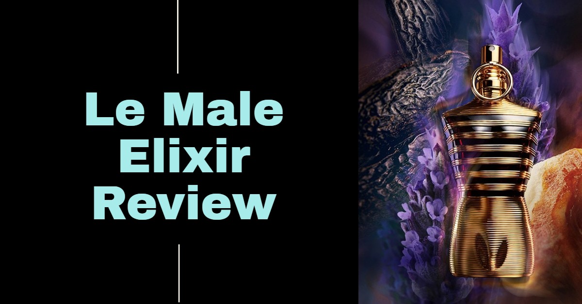 Le Male Elixir Review